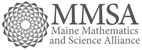 Maine Mathematics and Science Alliance